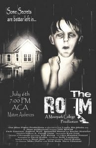 Below: The film students also created the eerie poster advertising the play, which will be shown at the Arts Center on Monday, July 6.