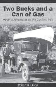 In his book, Adventures Two Bucks on and the a Can Gunflint of Gas: the Gunflint Trail, Model Robert A Model Trail recalls many Olson A his adventures of family has owned since in the he was a child.