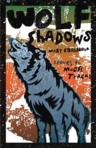 Mary Casanova’s series challenges readers to be aware of the moral dilemmas that trail behind efforts to protect the wildlife of northern Minnesota.