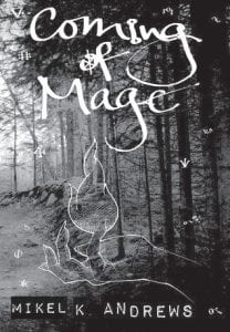 Author Mikel K. Andrews captures the outdoor feel and texture of the North Shore in his book Coming of Mage. He also brings the reader the passion of Quinn Sullivan, a young man in love with Emma, a promising alchemist. Quinn is normal in every way except that he is a wizard who spends his summer between freshman and sophomore year working for minimum wage in a ski resort for wizards. To learn more, pick up the book from one of our local bookstores or purchase it from Amazon.